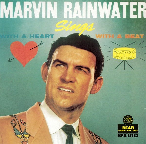 Marvin Rainwater — With A Heart, With A Beat
