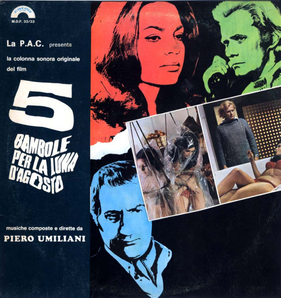 Piero Umiliani — 5 Bambole Per La Luna D'Agosto (La Colonna Sonora Originale Del Film)