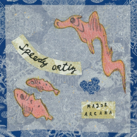 Speedy Ortiz — Major Arcana