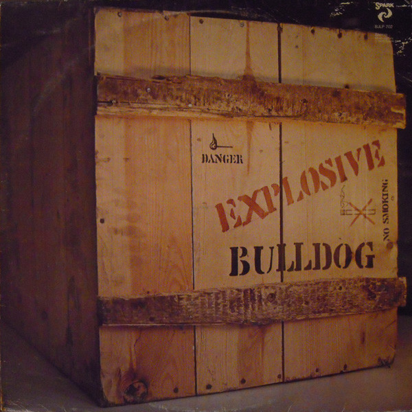 Bulldog — Explosive