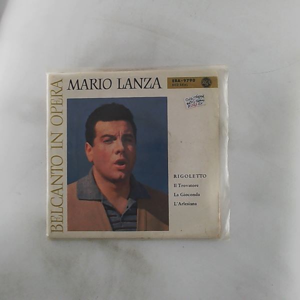 Lanza Mario (Ланца Марио) — Belcanto In Opera: Di Quella Pira / Ella Mi Fu Rapita! (Verdi) / Cielo E Mar (Ponchielli) / E La Solita Storia (Cilea)