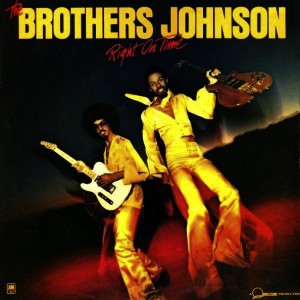 Brothers Johnson — Right On Time