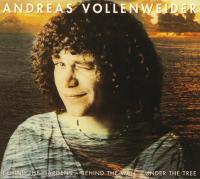 Andreas Vollenweider — ... Behind The Gardens - Behind The Wall - Under The Tree ...