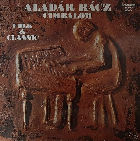 ALADAR RACZ, cimbalom — Folk & Classic