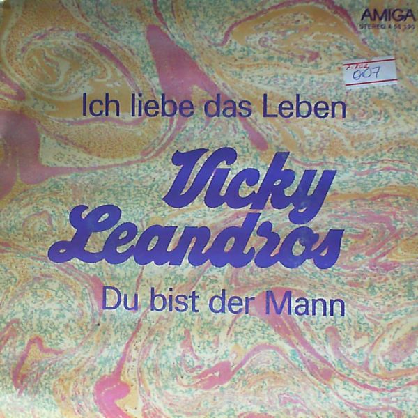 Leandros Vicky — Ich Liebe Das Leben - Du Bist Der Mann