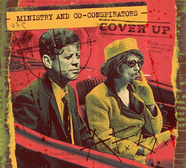 Ministry And Co-Conspirators — Cover Up