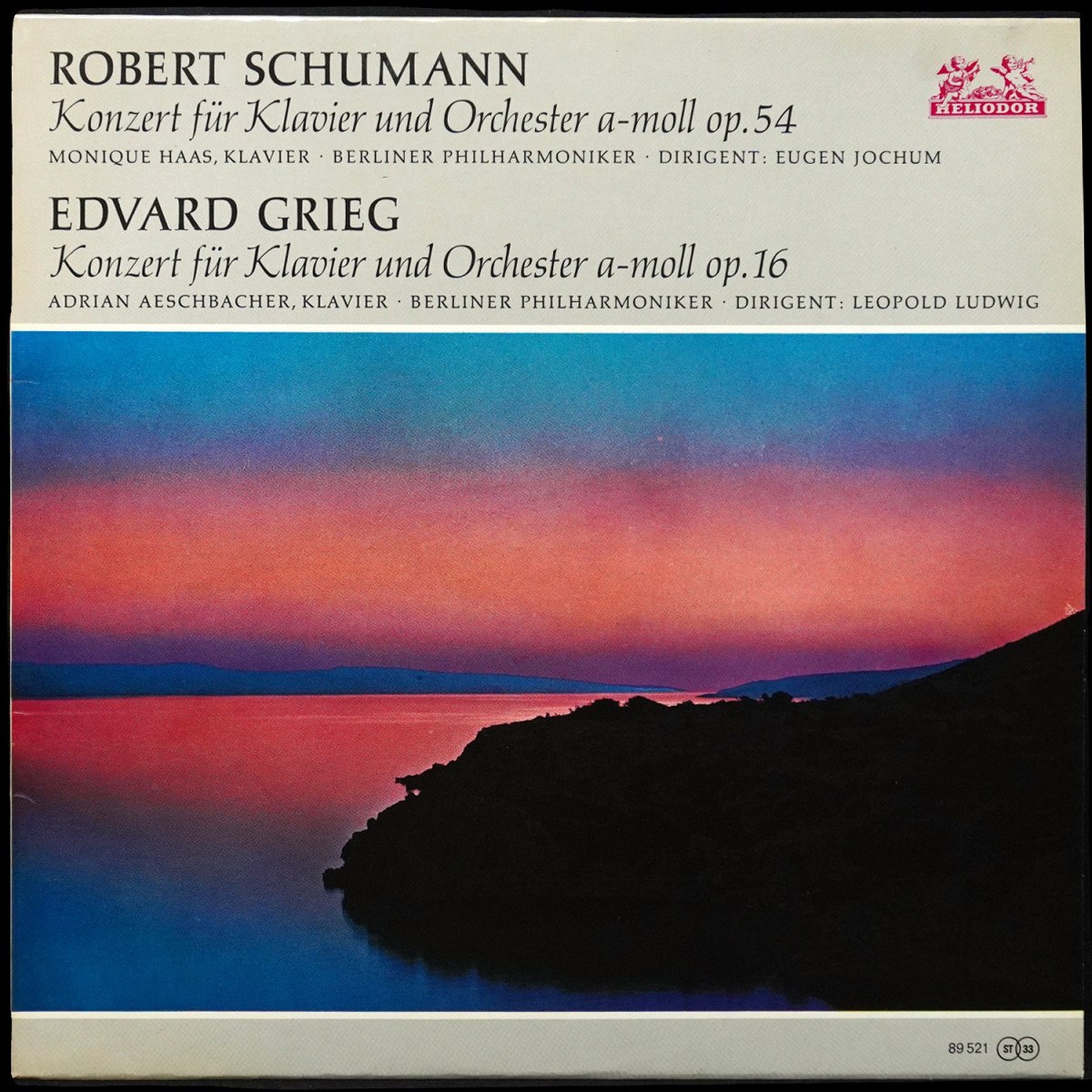 Eugen Jochum / Leopold Ludwig / Berliner Philharmoniker — Schumann / Grieg: Konzert Fur Klavier Und Orchester A-Moll Op. 54 / Konzert Fur Klavier Und Orchester A-Moll Op. 16