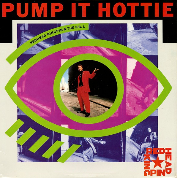 Redhead Kingpin And The FBI — Pump It Hottie