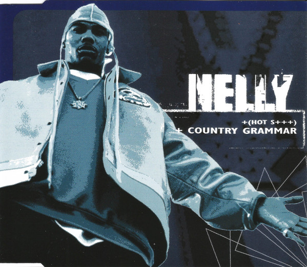 Nelly — Country Grammar (Hot ....)