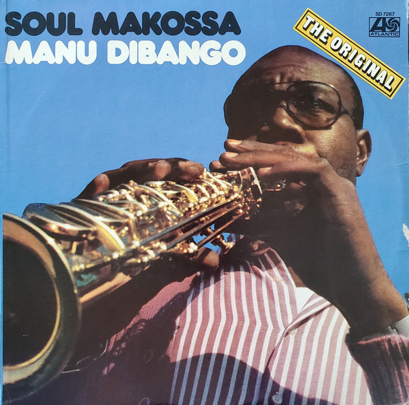 Manu Dibango — Soul Makossa