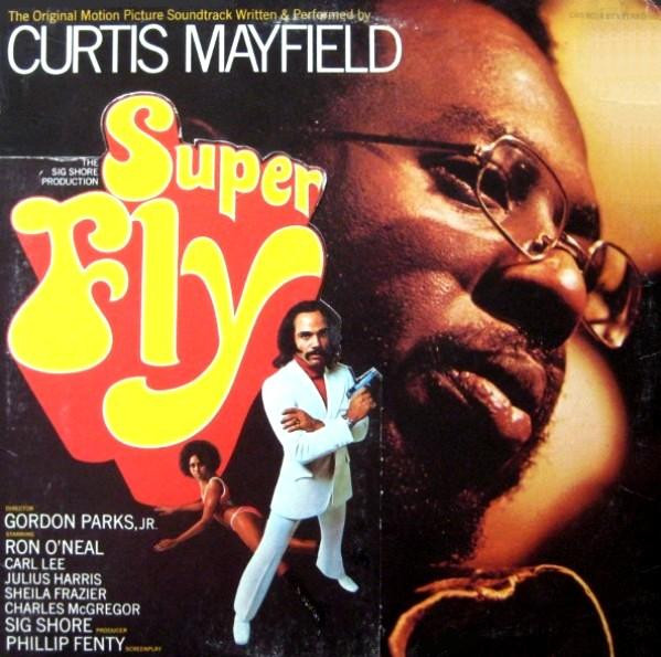 Curtis Mayfield = Curtis Mayfield — Super Fly = スーパーフライ