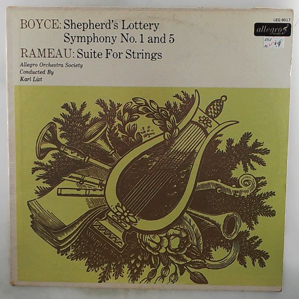 Allegro Orchestra Society (cond. Lizt Karl) — Boyce: Shepherd's Lottery, Symphony No. 1 And 5; Rameau: Suite For Strings
