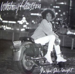 Whitney Houston — I'm Your Baby Tonight