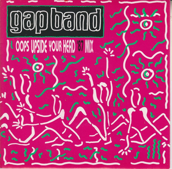 The Gap Band — Oops Upside Your Head ('87 Mix)