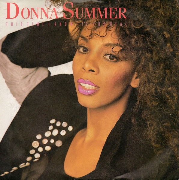 Donna Summer — This Time I Know Its For Real