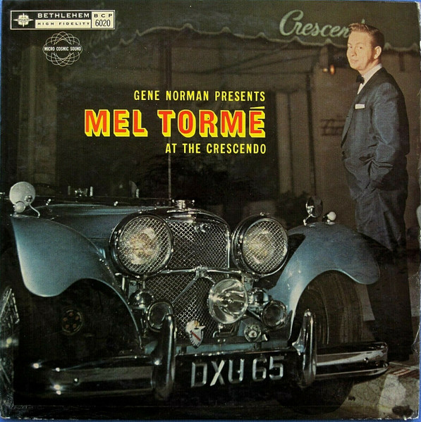 Mel Tormé — Gene Norman Presents Mel Torme At The Crescendo