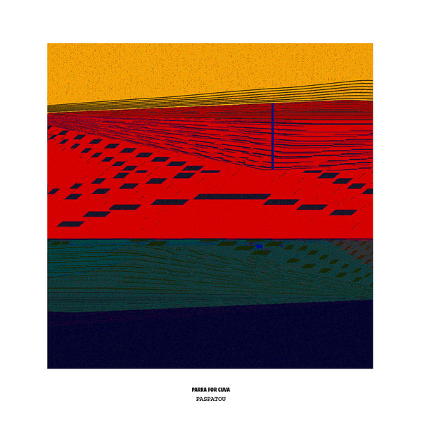 Parra For Cuva — Paspatou