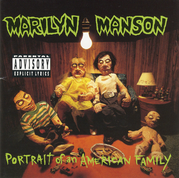 Marilyn Manson — Portrait Of An American Family