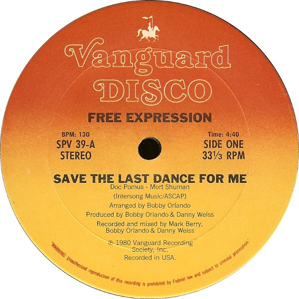 Free Expression — Save The Last Dance For Me / Chill-Out!