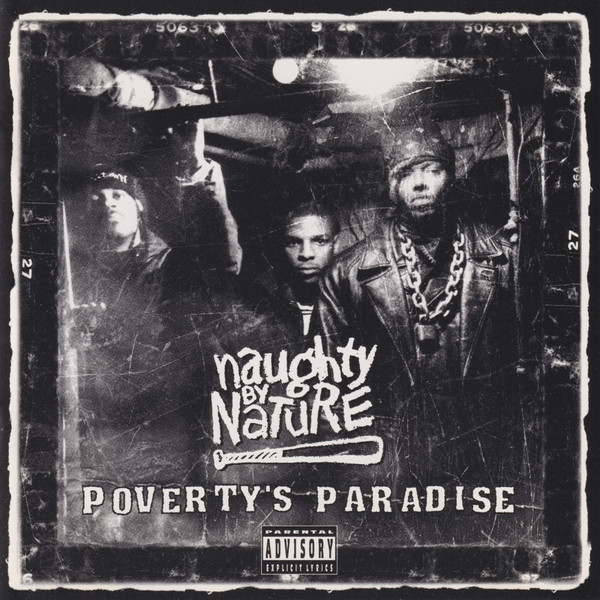 Naughty By Nature — Poverty's Paradise