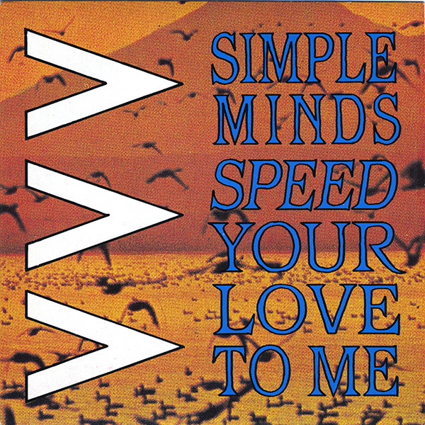 Simple Minds — Speed Your Love To Me (Extended Mix)