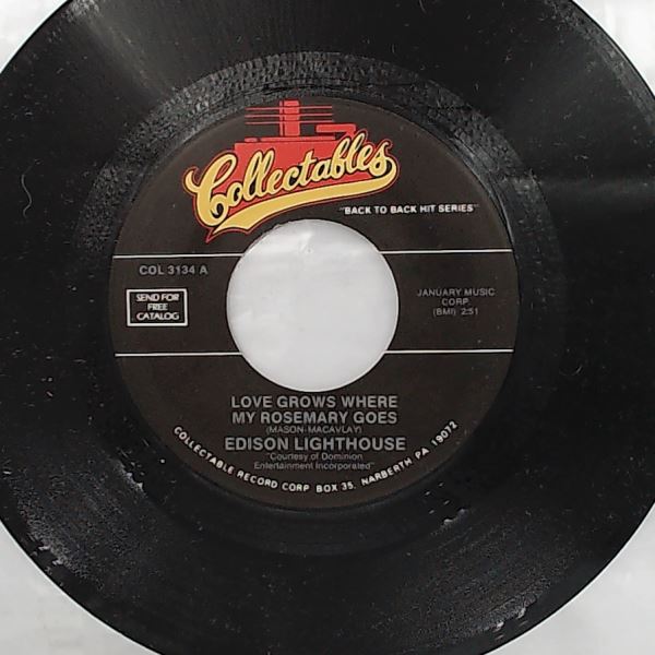 Edison Lighthouse / The Bachelors — Love Grows Where My Rosemary Goes /  No Arms Can Ever Hold You
