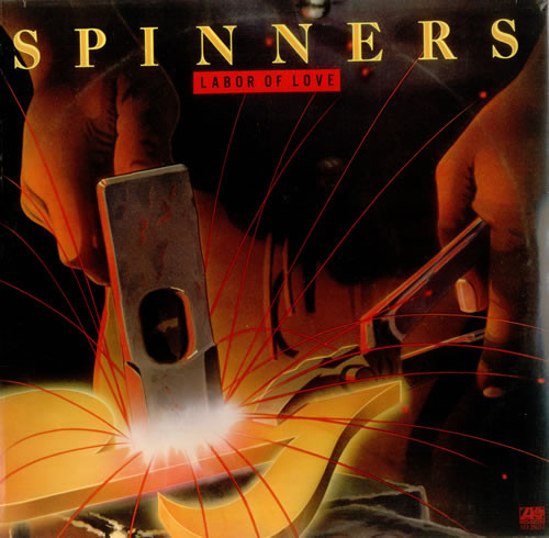 Spinners — Labor Of Love