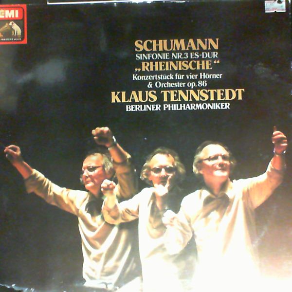 Berlin Philarmonic Orchestra (cond. Tennstedt K.) — Schumann - Sinfonie nr. 3 in Es-dur 'Rheinische', Konzertstuck fur 4 horner und orchester in F-dur op. 86