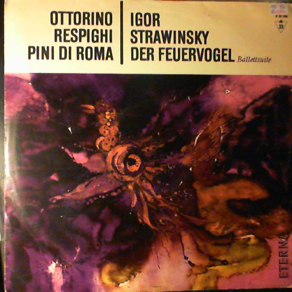 Berliner Philharmoniker (cond. Maazel Lorin) — Respighi - Pini Di Roma / Stravinsky - Der Feuervogel - Ballettsuite