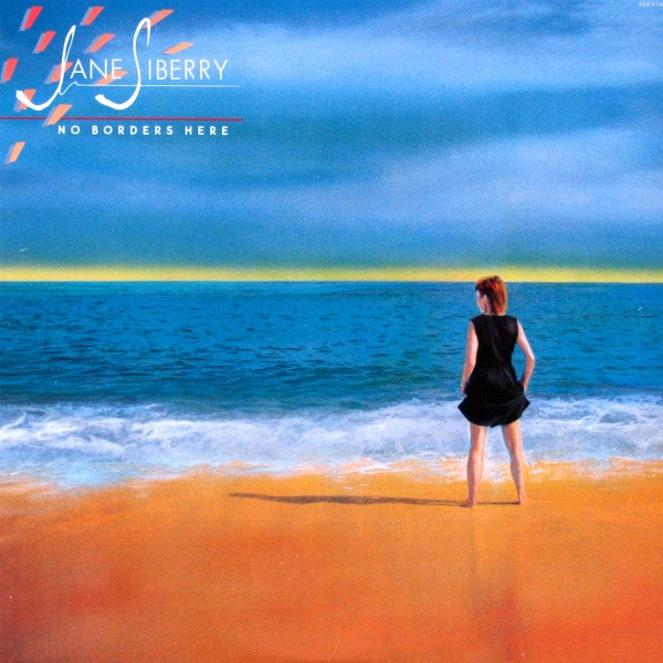 Jane Siberry — No Borders Here