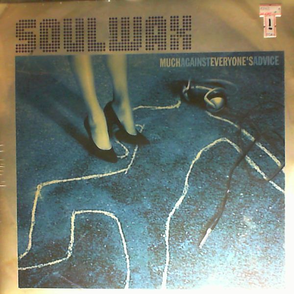 Soulwax — Much Against Everyone's Advice