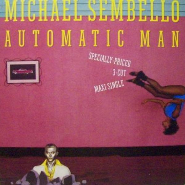 Michael Sembello — Automatic Man