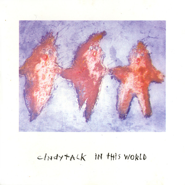 Cindytalk — In This World