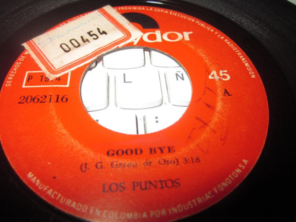 Los Puntos — Good Bye / Ahora Si, Ahora No