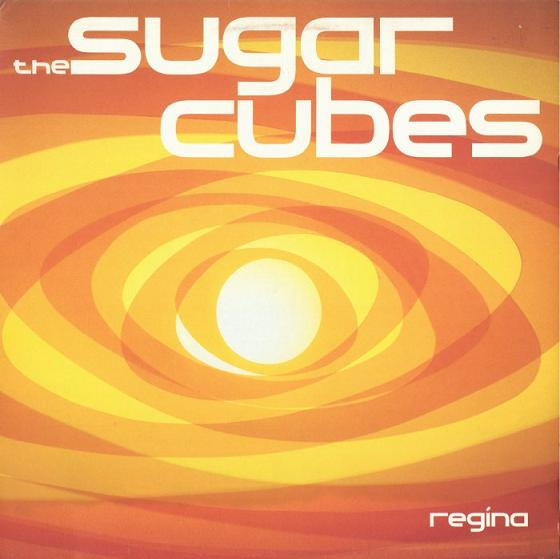 The Sugarcubes — Regina