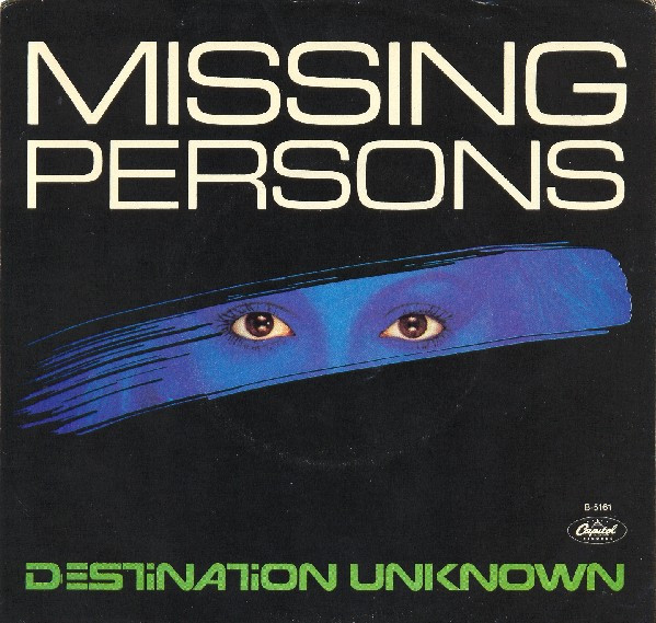 Missing Persons — Destination Unknown / Windows