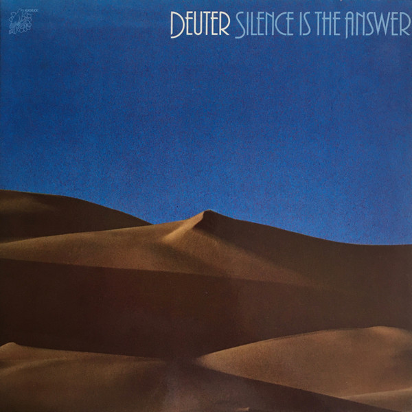 Deuter — Silence Is The Answer / Buddham Sharnam Gachchami