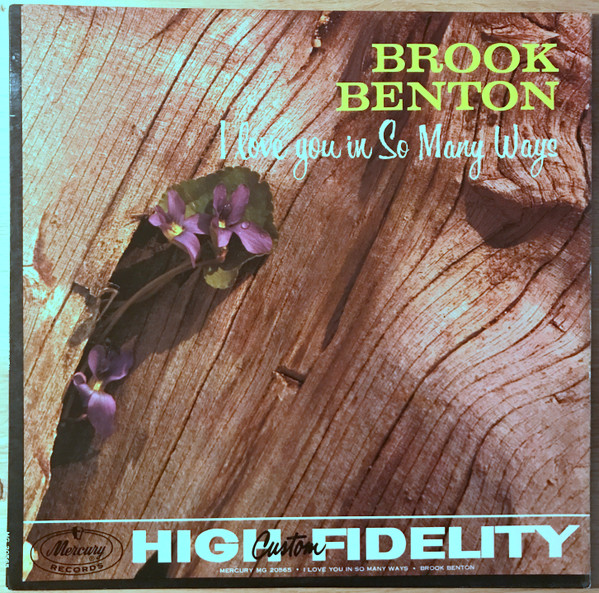 Brook Benton — I Love You In So Many Ways