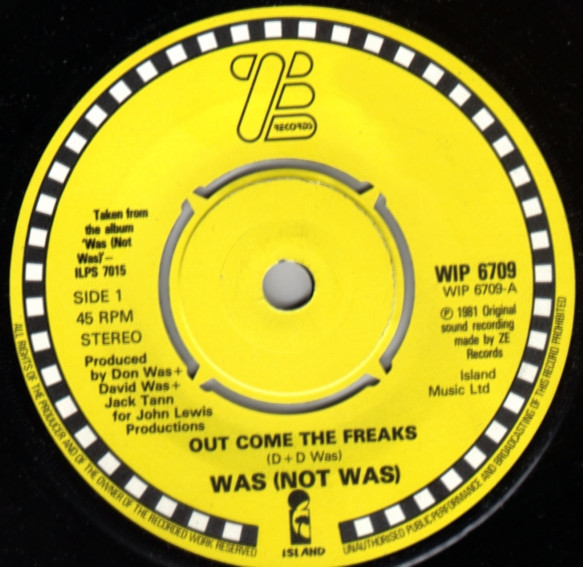 Was (Not Was) — Out Come The Freaks