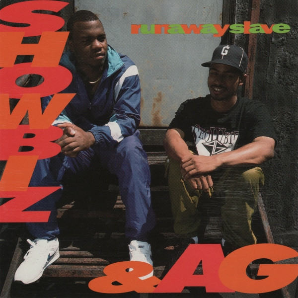 Showbiz & A.G. — Runaway Slave