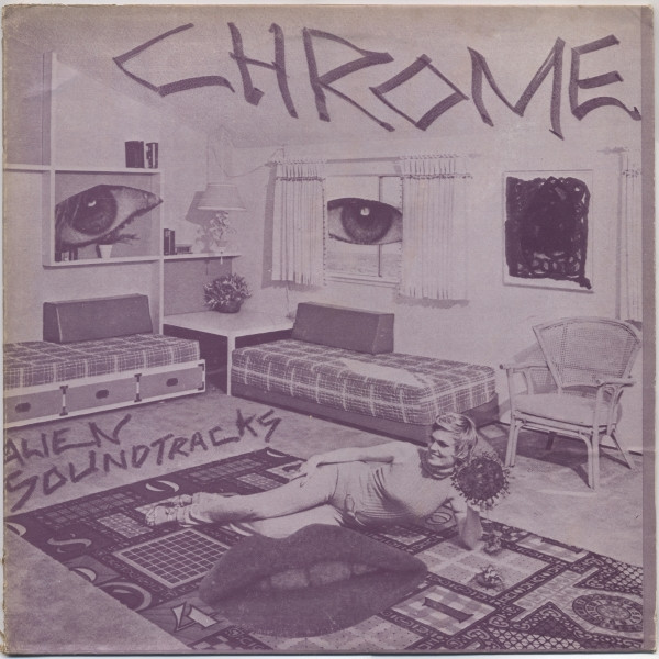 Chrome (8) — Alien Soundtracks