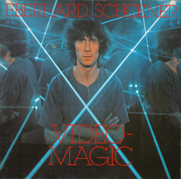 Eberhard Schoener — Video Magic