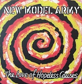 NEW MODEL ARMY — The Love Of Hopeless Causes