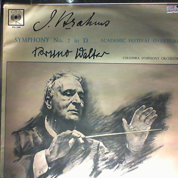 Columbia Symphony Orchestra (cond. Walter Bruno) — Brahms - symphony no.2 in D, op.73, Academic Festival Overture, op.80