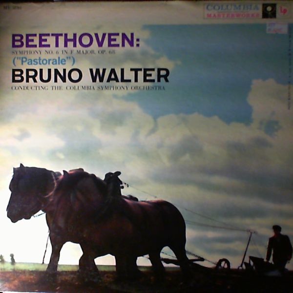 Columbia Symphony Orchestra (Walter B. - dir.) — Beethoven - Symphony No. 6 in F-dur, Op. 68