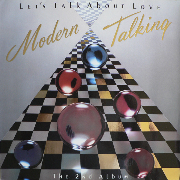 Modern Talking — Let's Talk About Love - The 2nd Album