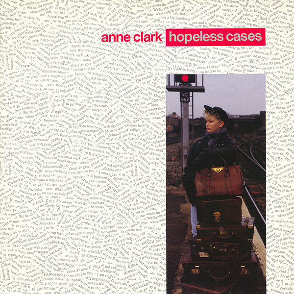 Anne Clark — Hopeless Cases