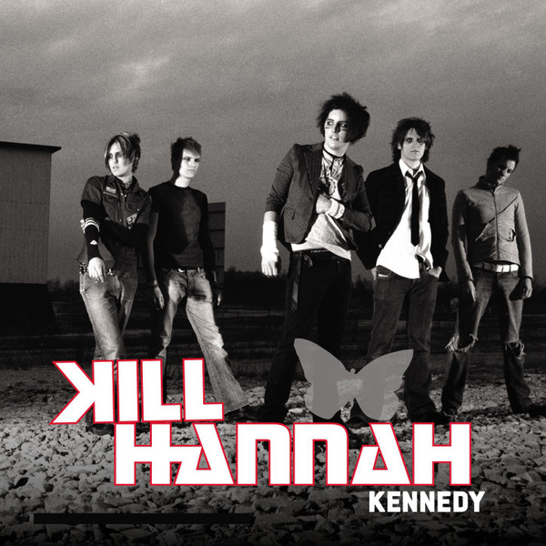 Kill Hannah — Kennedy
