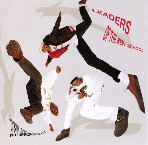 Leaders Of The New School — A Future Without A Past