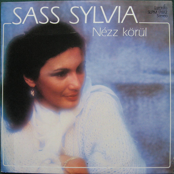 Sylvia Sass — Nézz Körül
